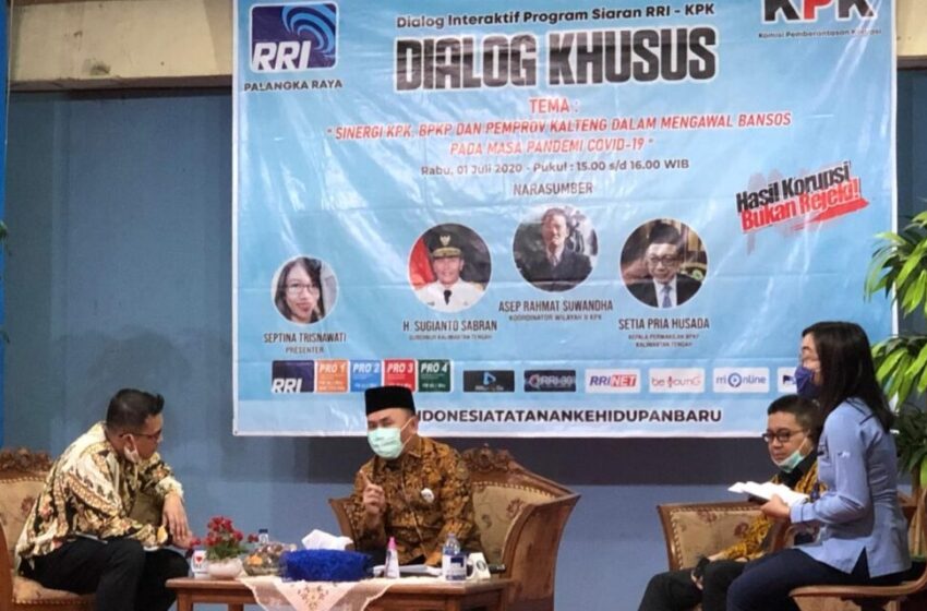  Bahas Penyaluran Bansos Dampak COVID-19, Gubernur bersama KPK dan BPKP Ikuti Dialog Interaktif di RRI Palangka Raya